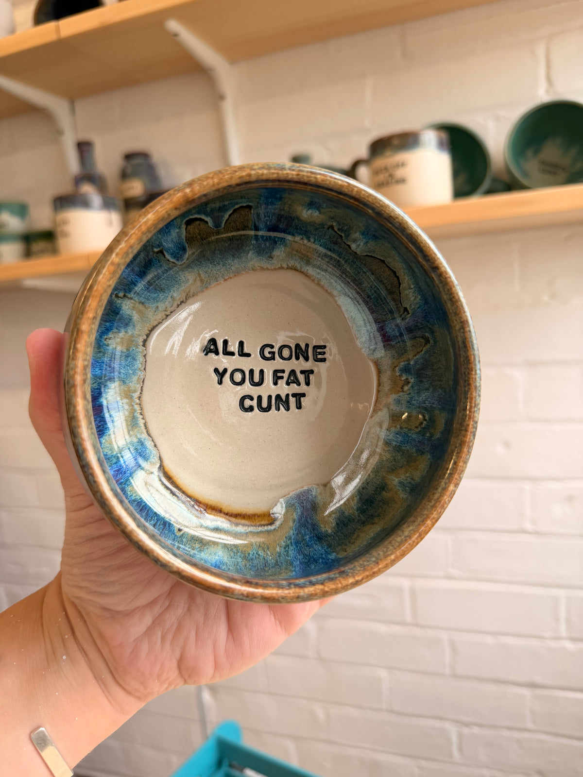 Small Handmade Snack Bowl - ALL GONE YOU FAT CUNT