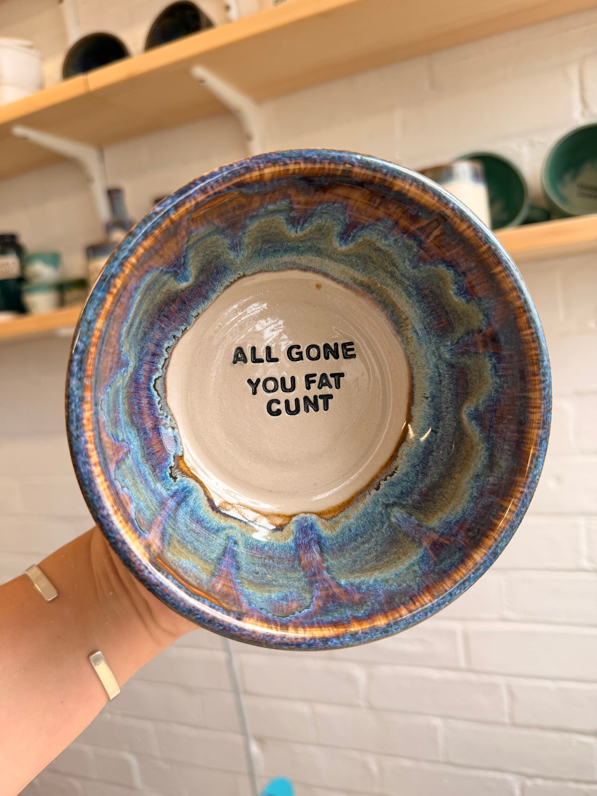 Small Handmade Snack Bowl - ALL GONE YOU FAT CUNT